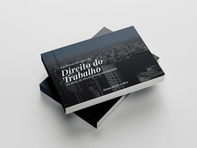 Bruno Freire lança livro sobre a próxima década do direito trabalhista Bruno Freire lança livro sobre a próxima década do direito trabalhista